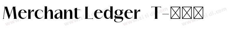 Merchant Ledger   T字体转换